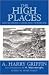 Books : The High Places: Leaves from a Lakeland Notebook
