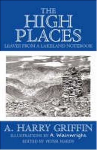  : The High Places: Leaves from a Lakeland Notebook