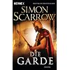 Die Garde: Roman