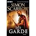 Die Garde: Roman