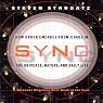 Sync: How Order Emerges from Chaos in the Universe, Nature, and Daily Life