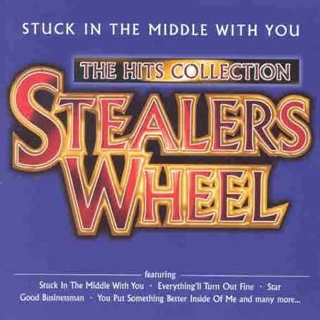 STEALERS WHEEL - Stuck In The Middle With You - The Hits Collection - Zortam Music