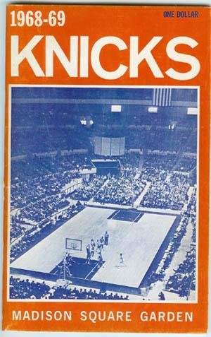 1968-69 New York Knicks Yearbook - NBA Programs and Yearbooks