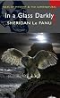 In A Glass Darkly (Wordsworth Mystery & Supernatural) (Tales of Mystery & the Supernatural)