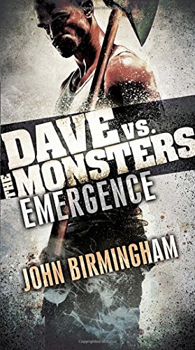 emergence dave vs the monsters david hooper trilogy