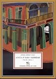 Anita y las cinco gordas. Novela cubana. (Aproximación a los temas que han marcado la vida de muchos cubanos y conforman la peculiar idiosincrasia que les permite sobrevivir con dignidad en medio de las ruinas de sus sueños). Ilustración de la cubierta de Eva Vázquez Merino.