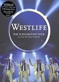 Westlife - the Turnaround Tour Live from the Globe Stockholm [DVD]