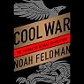 Cool War: The Future of Global Competition