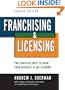 Franchising & Licensing: Two Powerful Ways to Grow Your Business in Any Economy