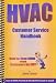 HVAC Customer Service Handbook: How To Stay Cool When Customers Get Hot