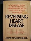  : Reversing Heart Disease