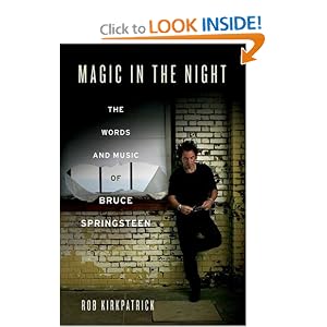 Magic in the Night: The Words and Music of Bruce Springsteen