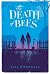 The Death of Bees
