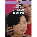 Le journal de Ma Yan : La vie quotidienne d'une �coli�re chinoise