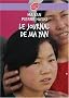 Le journal de Ma Yan : La vie quotidienne d'une �coli�re chinoise