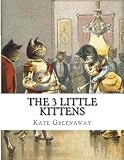 The 3 Little Kittens