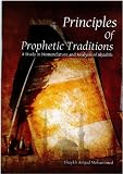 Principles of prophetic traditions : a study in the nomenclature and analysis of al-Āḥādīth