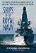 Ships of the Royal Navy: A Complete Record of All Fighting Ships of the Royal Navy from the 15th Century to the Present