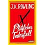 Ein pl�tzlicher Todesfall von Joanne K. Rowling