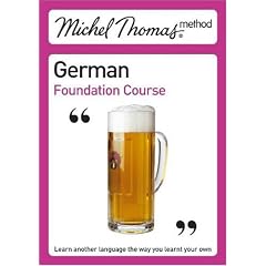 Michel Thomas German Foundation Course (Michel Thomas Series)