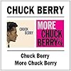 Chuck Berry / More Chuck Berry