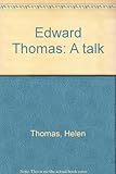 Edward Thomas : a talk