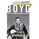 Boyd: The Fighter Pilot Who Changed the Art of War