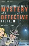 Reference and Research Guide to Mystery and Detective Fiction (Reference Sources in the Humanities)