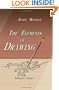 The Elements of Drawing: In Three Letters to Beginners