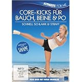 Fitness For Me: Core-Kicks f�r Bauch, Beine & Po - Schnell schlank & straffvon "Nina Winkler"