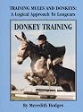 Donkey Training: Training Mules and Donkeys: a Logical Approach to Longears