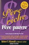 P�re riche, p�re pauvre : ce que les...