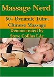 50+ Dynamic Tuina Chinese Massage