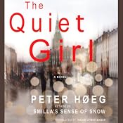 The Quiet Girl | [Peter Hoeg]