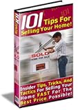 101 Tips For Seliing Your Home Yourself 
