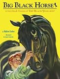 Big Black Horse (Picture Book)