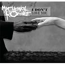 I Don't Love You (Int'l DMD Maxi)