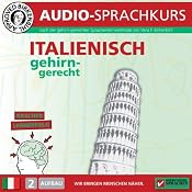 H&ouml;rbuch Italienisch gehirn-gerecht: 2. Aufbau (Birkenbihl Sprachen)