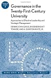 Governance in the Twenty-First-Century University: Approaches to Effective Leadership and Strategic Management: ASHE-ERIC Higher Education Report (J-B ASHE Higher Education Report Series (AEHE))