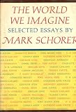 The World We Imagine: Selected Essays