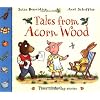 Tales from Acorn Wood: Three Lift-the-Flap Stories