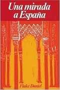 Una Mirada a Espana