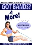 Got More Bands? Resistance Bands for body sculpt #2