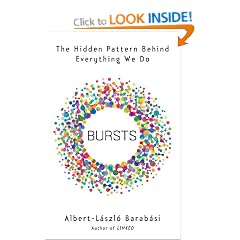 Bursts: The Hidden Pattern Behind Everything We Do