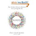 Bursts: The Hidden Pattern Behind Everything We Do