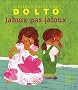 Jaloux pas jaloux