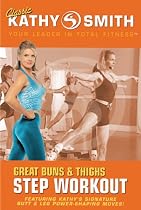 Kathy Smith: Great Buns and Thighs Step Workout