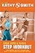 DVD : Kathy Smith: Great Buns and Thighs Step Workout