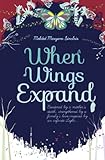 When wings expand