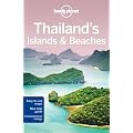 Thailand's Islands and Beaches (Lonely Planet Country & Regional Guides)